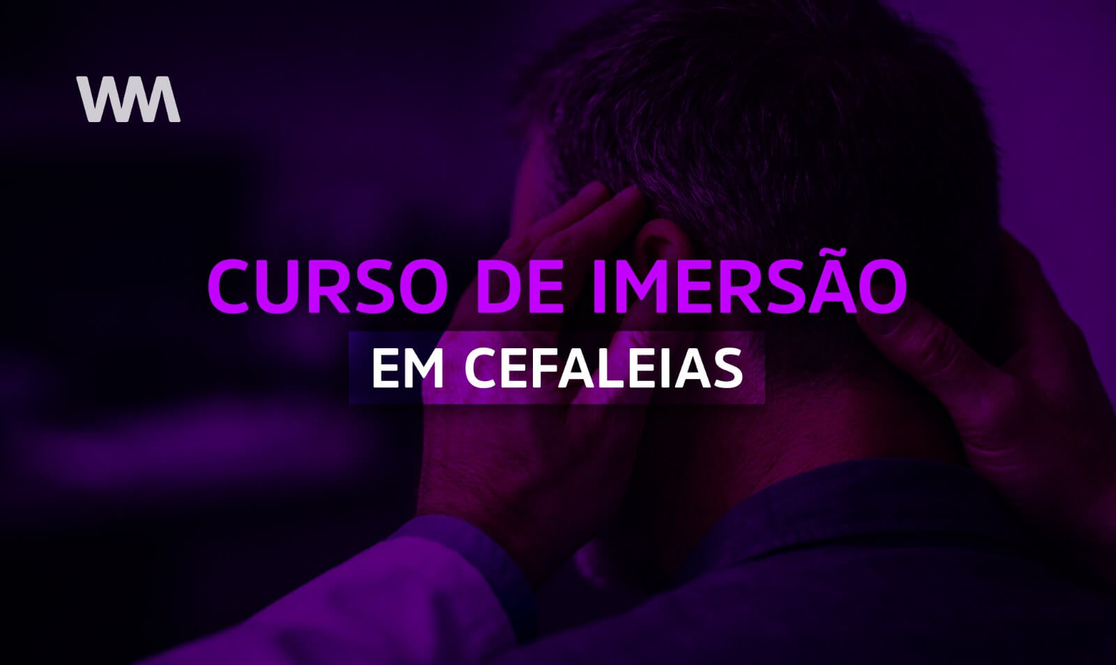 Imersão em Cefaleia